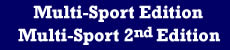 Multi-Sport Edition